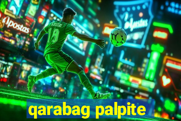 qarabag palpite